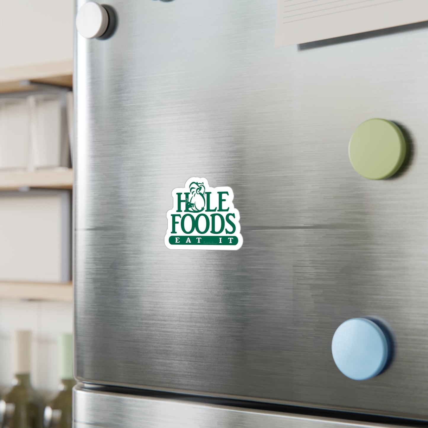 "Hole Foods" Vinyl Sticker