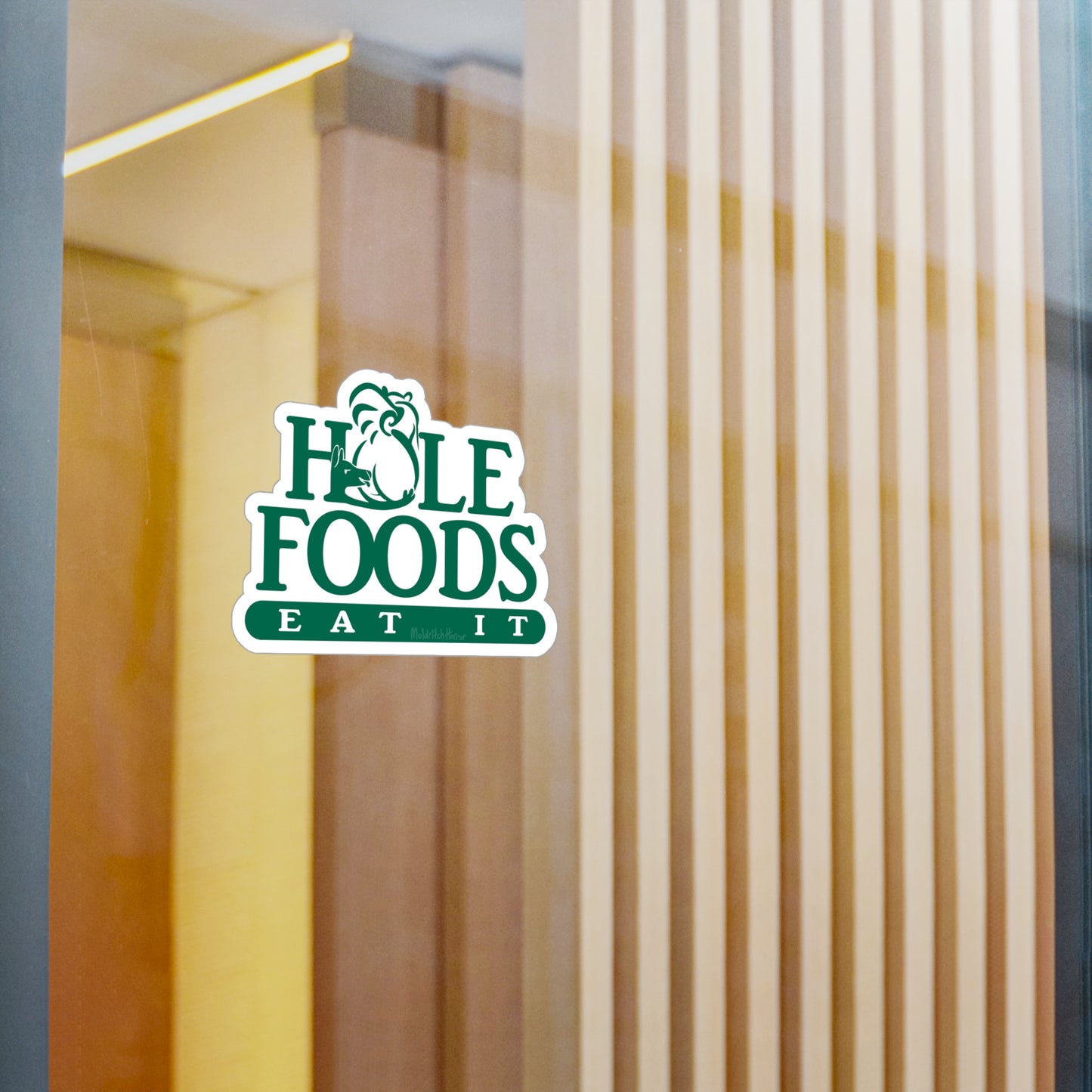 "Hole Foods" Vinyl Sticker