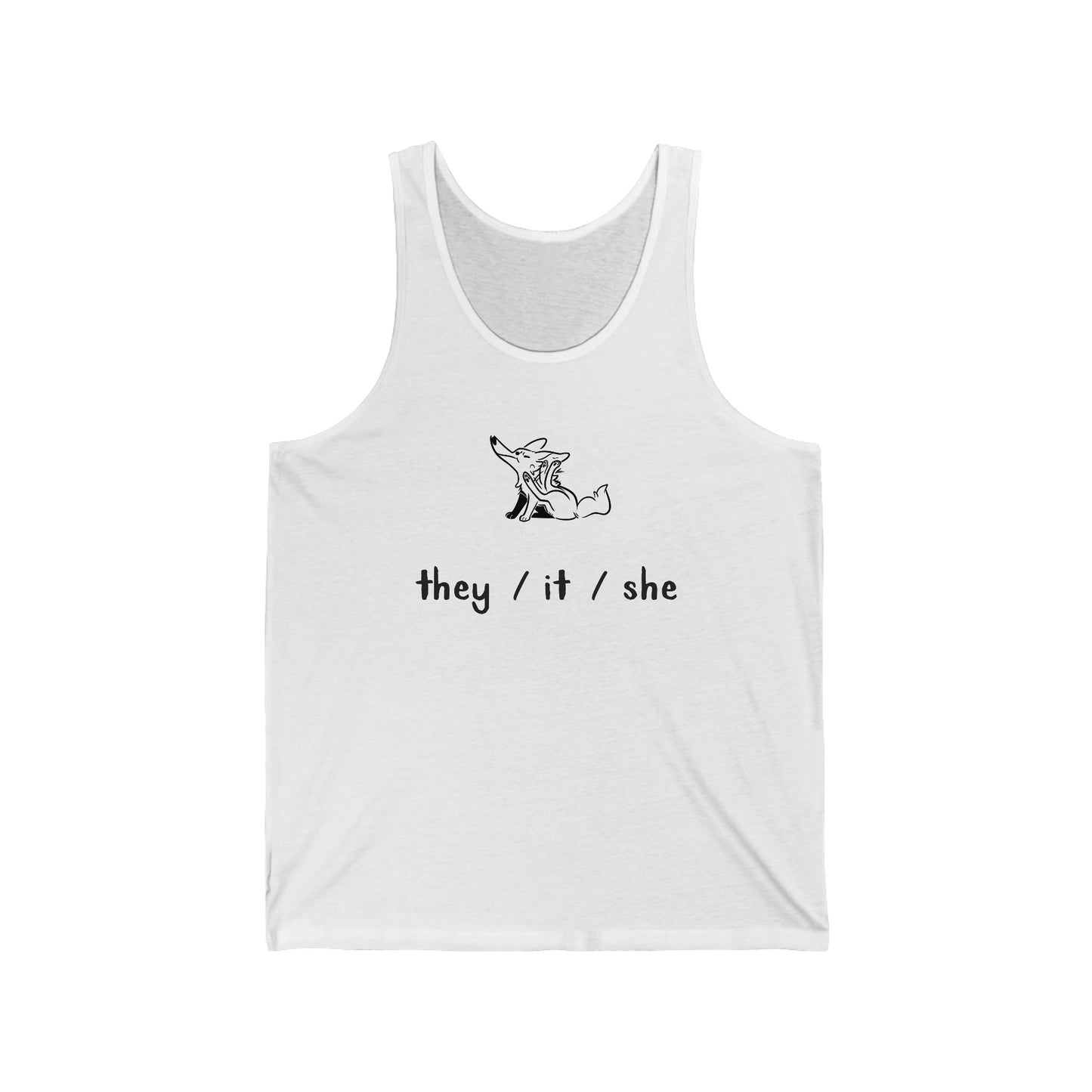 "They/It/She" Unisex Tank