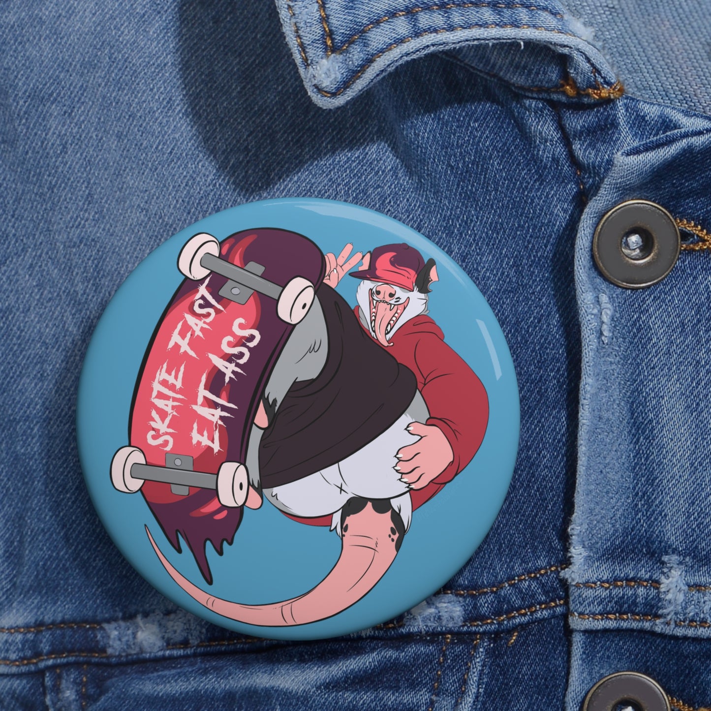 "Skate Fast, Eat Ass" Pin Button - X Butt