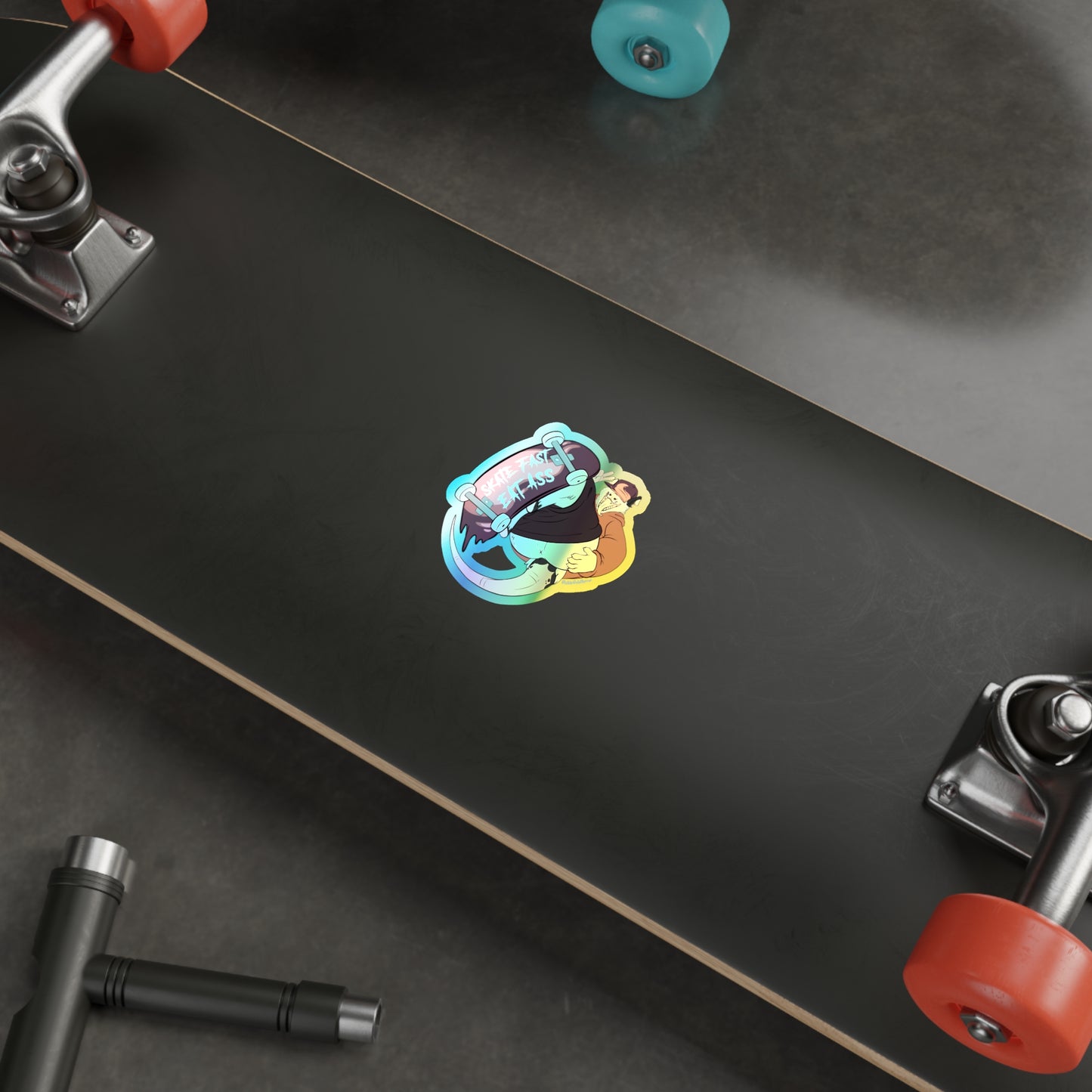 "Skate Fast, Eat Ass" Holographic Sticker - X Butt
