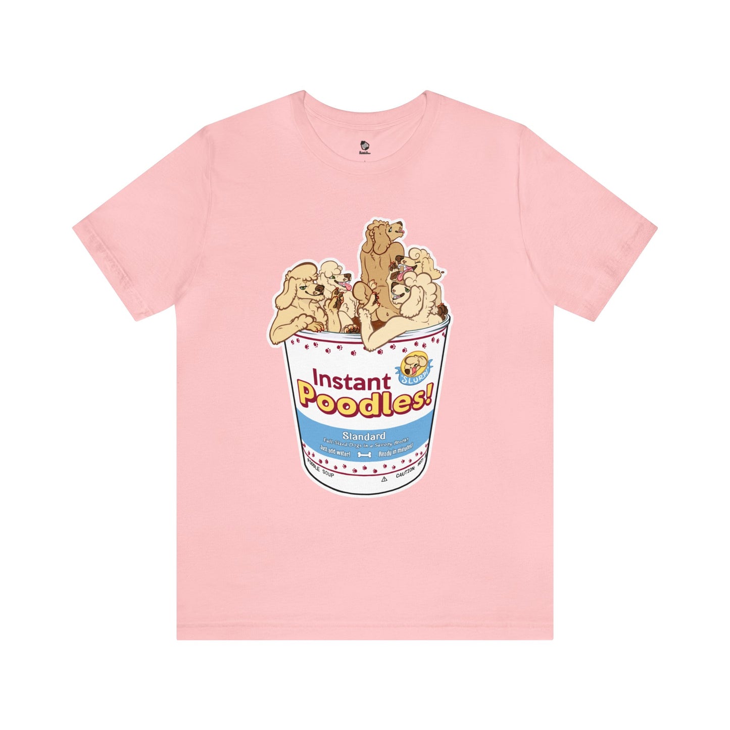 "Instant Poodles" Unisex T-Shirt
