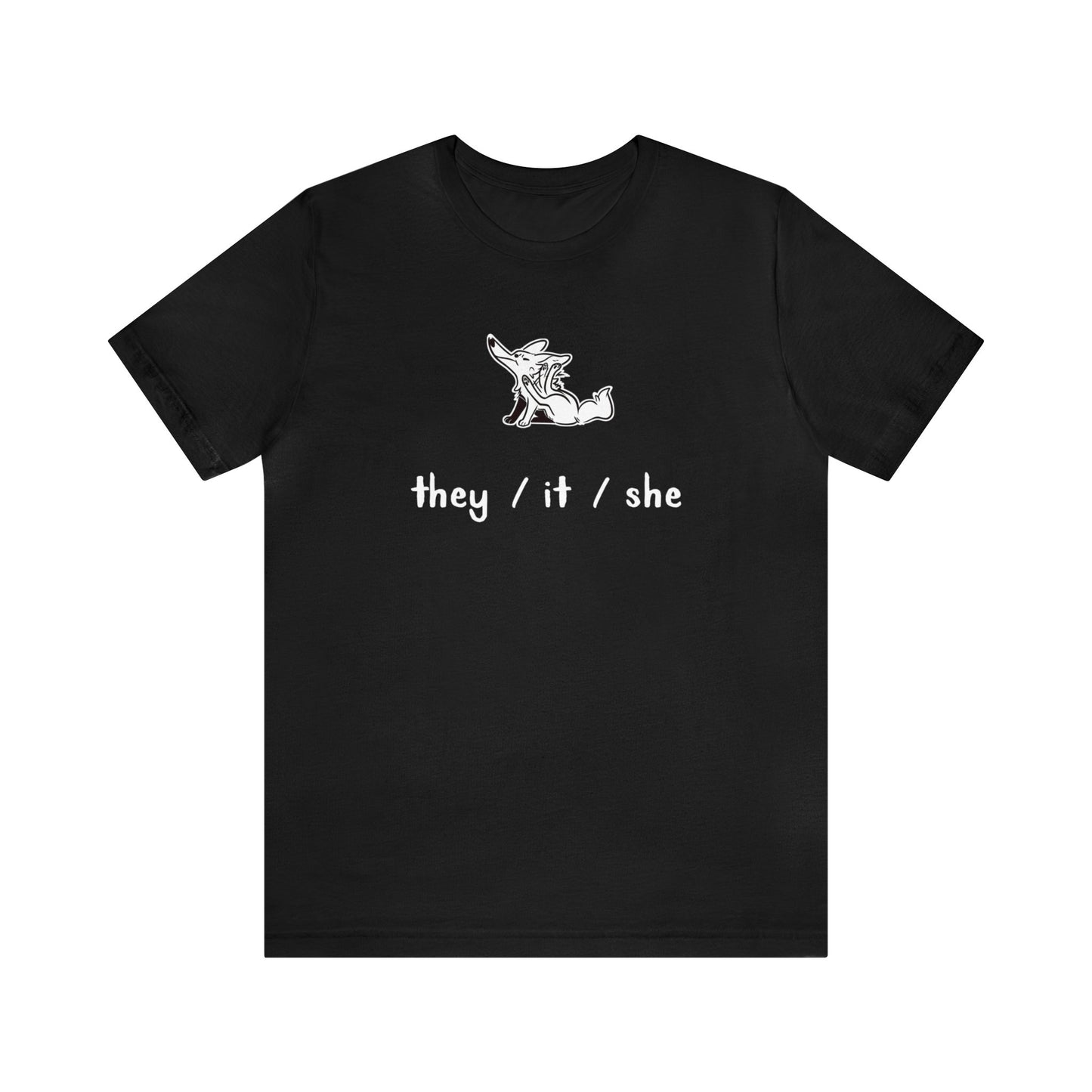 "They/It/She" Unisex T-Shirt